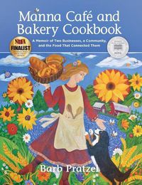 Cover image for Manna Cafe and Bakery Cookbook