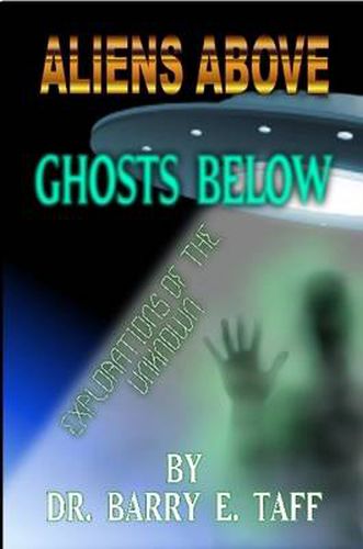 Cover image for Aliens Above, Ghosts Below