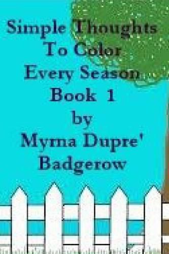 Cover image for Simple Thoughts to Color Every Season