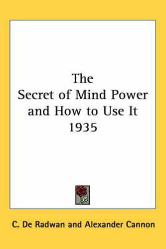 Cover image for The Secret of Mind Power and How to Use It 1935