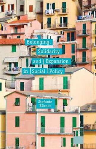 Cover image for Belonging, Solidarity and Expansion in Social Policy