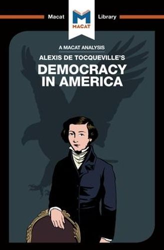 Cover image for An Analysis of Alexis de Tocqueville's Democracy in America