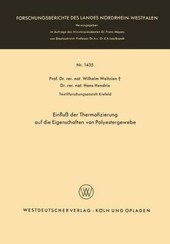 Einfluss Der Thermofizierung Auf Die Eigenschaften Von Polyestergewebe