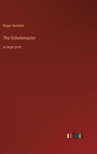 Cover image for The Scholemaster