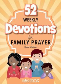 Cover image for 52 Weekly Devotions for Family Prayer