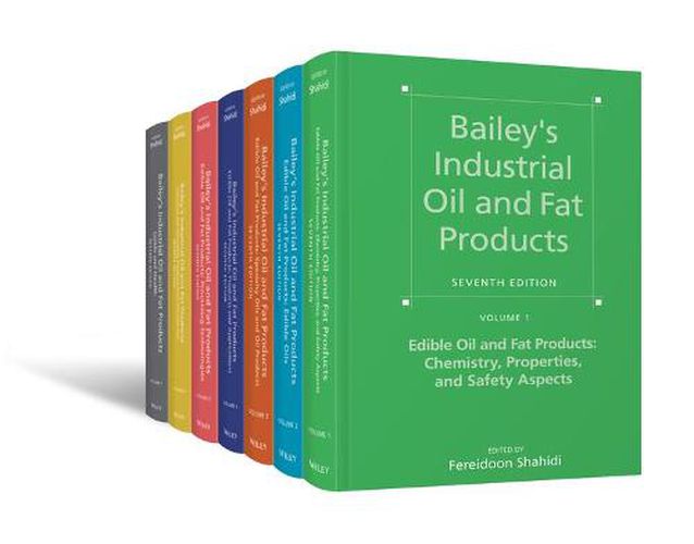 Bailey's Industrial Oil and Fat Products: 7 Volume Set