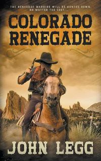 Cover image for Colorado Renegade