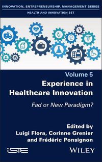 Cover image for Experience in Healthcare Innovation