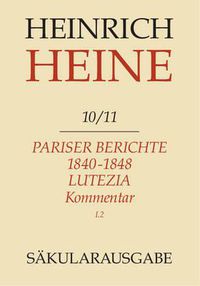 Cover image for Heinrich Heine Sakularausgabe Band 10/11