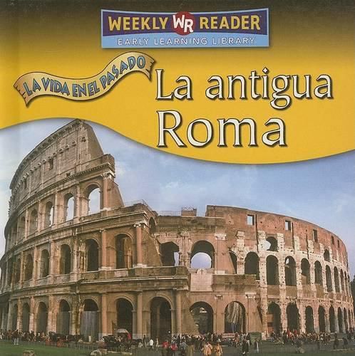 Cover image for La Antigua Roma (Ancient Rome)