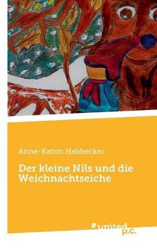 Cover image for Der kleine Nils und die Weichnachtseiche