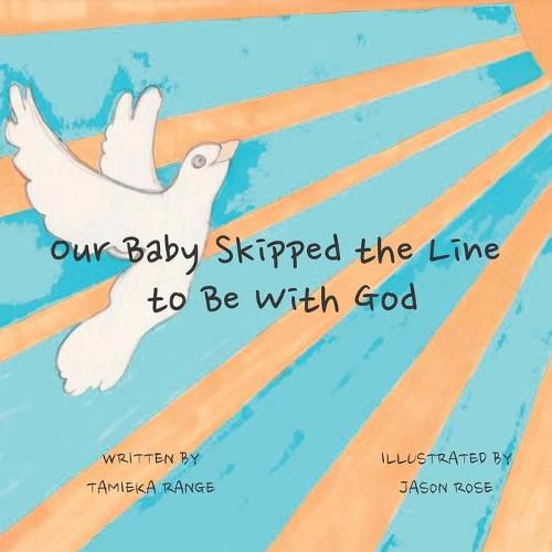 Cover image for Our Baby Skipped the Line to be With God