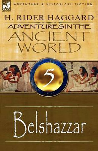 Cover image for Adventures in the Ancient World: 5-Belshazzar