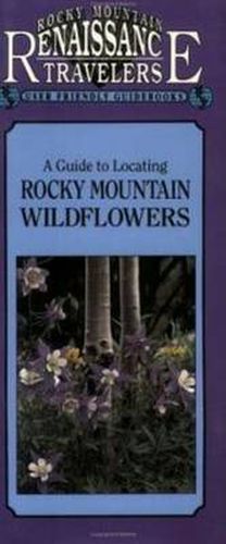 Cover image for Guide to Locating Rocky Mountain Wildflowers