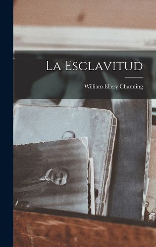 Cover image for La Esclavitud