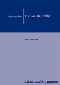 Cover image for The Somali Conflict: Prospects for peace