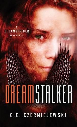 Cover image for Dreamstalker: A Dreamstrider Novel