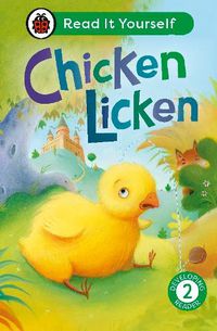 Cover image for Chicken Licken: Read It Yourself - Level 2 Developing Reader