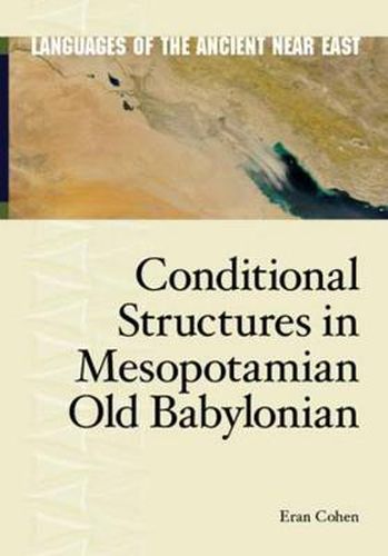 Cover image for Conditional Structures in Mesopotamian Old Babylonian