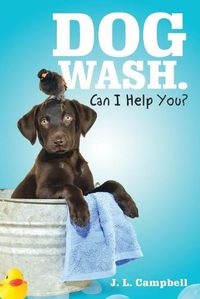 Cover image for Dog Wash. Can I Help You?