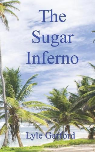 Cover image for The Sugar Inferno