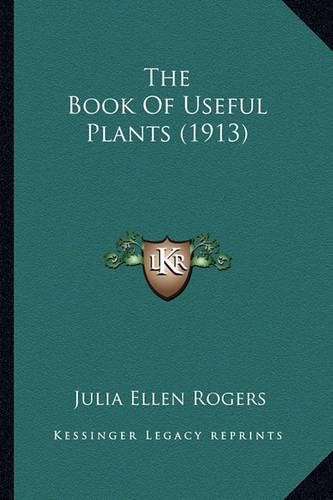 The Book of Useful Plants (1913)