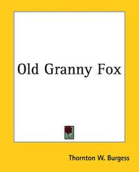 Cover image for Old Granny Fox