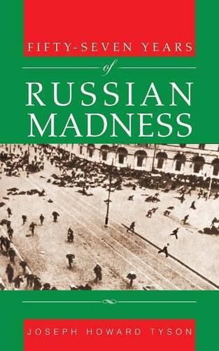 Cover image for Fifty-Seven Years of Russian Madness