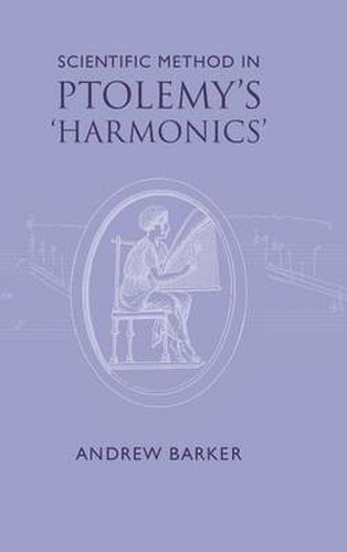 Cover image for Scientific Method in Ptolemy's Harmonics