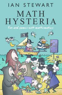 Cover image for Math Hysteria: Fun and Games with Mathematics