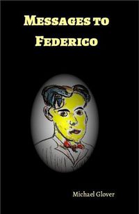Cover image for Messages to Federico