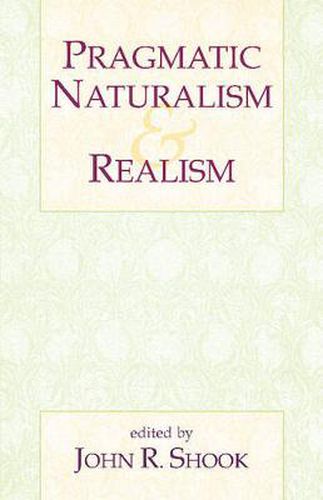 Cover image for Pragmatic Naturalism & Realism