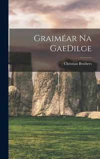 Cover image for Graimear na GaeDilge