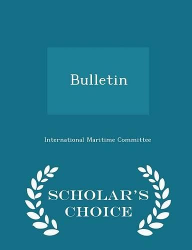 Cover image for Bulletin - Scholar's Choice Edition