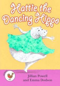 Cover image for Hattie the Dancing Hippo