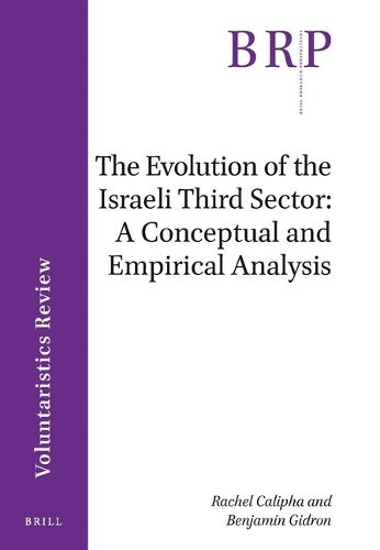 Cover image for The Evolution of the Israeli Third Sector: A Conceptual and Empirical Analysis