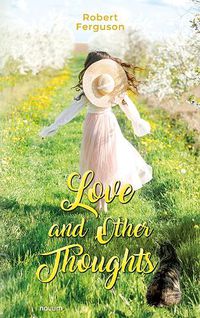 Cover image for Love and Other Thoughts