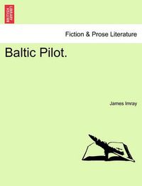 Cover image for Baltic Pilot.