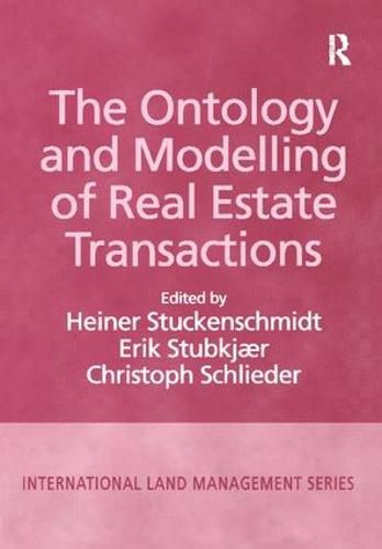 Cover image for The Ontology and Modelling of Real Estate Transactions