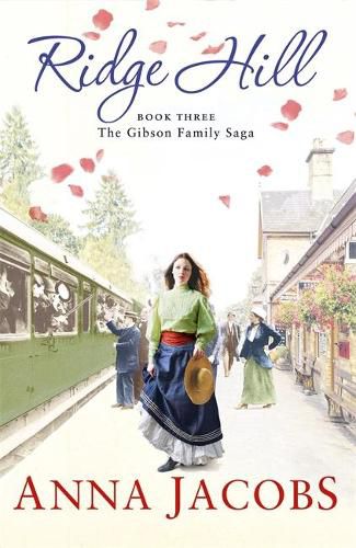 Cover image for Ridge Hill: Book Three in the beautifully heartwarming Gibson Family Saga