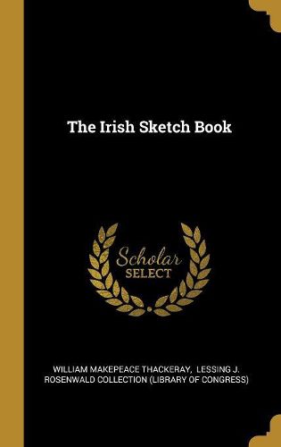 Cover image for The Irish Sketch Book