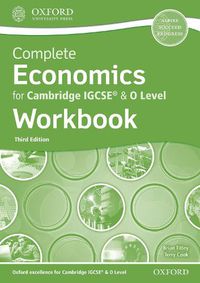 Cover image for Complete Economics for Cambridge IGCSE (R) & O Level Workbook