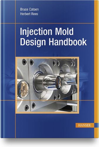 Cover image for Injection Mold Design Handbook