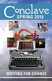 Cover image for Conclave (Spring 2016): Writing for Change