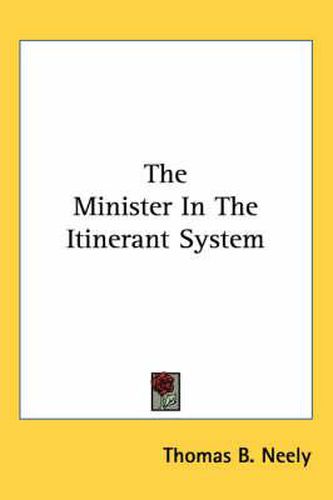 The Minister in the Itinerant System