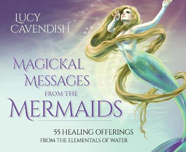 Magickal Messages from the Mermaids