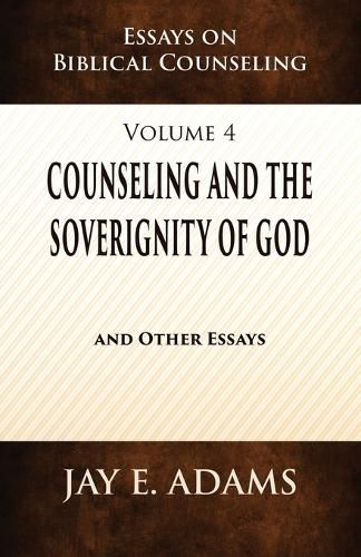 Cover image for Counseling and the Sovereignty of God