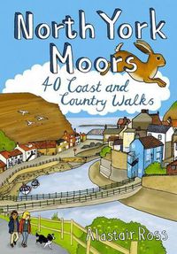 Cover image for North York Moors: 40 Coast and Country Walks