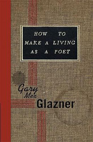 Cover image for How to Make a Living as a Poet