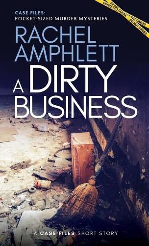 A Dirty Business: A short crime fiction story